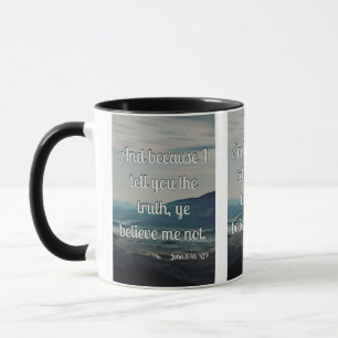 Caneca John 8:45 KJV Bíblia Escritura Pic Tone