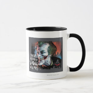 Caneca Joker, há muito errado comigo!