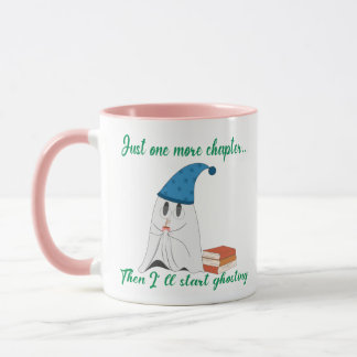 Caneca Just One More Chapter Then I’ll Start Ghosting