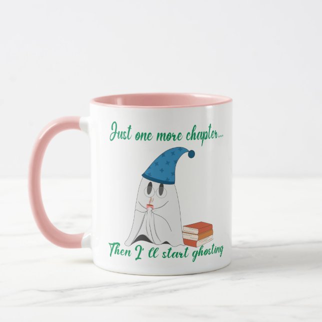 Caneca Just One More Chapter Then I’ll Start Ghosting (Esquerda)