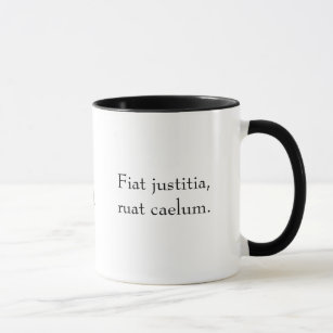 Caneca Justitia de Fiat, caelum do ruat (com tradução)