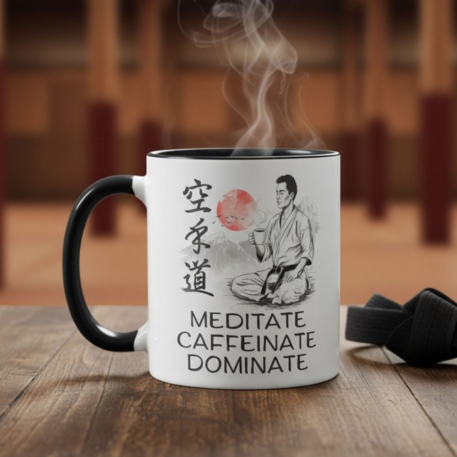 Caneca Karate - Meditate. Caffeinate. Dominate. (Criador carregado)