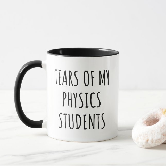 Caneca Lágrimas de meus alunos de física Engraçados Profe (Com Donut)