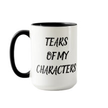 Lágrimas de Meus Caracteres Mug