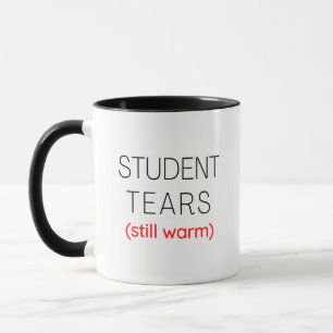 Caneca Lágrimas Estudantes Ainda Quentes Presente De Prof
