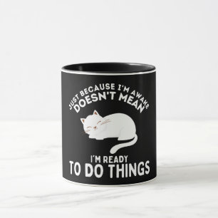 Caneca Laziness Lover não significa que estou pronto para