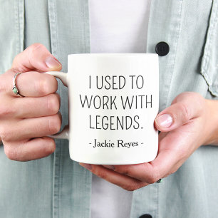 Caneca Lendas de Colegas de Trabalho Aposentados Já Viver