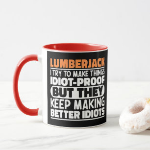 Caneca Lenhador Eu Tento Fazer as Coisas Engraçadas Frase
