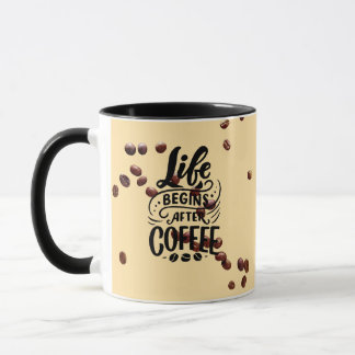 Caneca life begin after coffe Mug,make ur perfect morning
