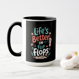 Caneca Life is Better in Flip-Flops – Fun Tropical Beach