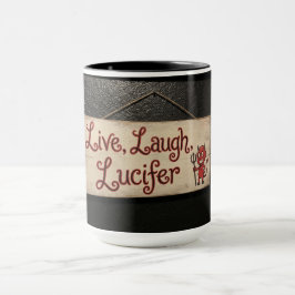 Caneca Live, Laugh, Lucifer