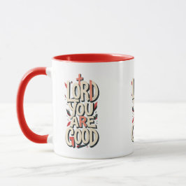 Caneca LORD you are Good - Christian