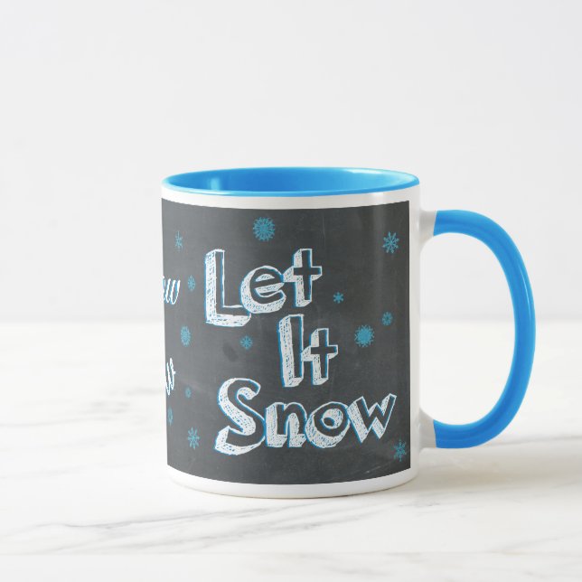 Caneca Lousa Deixe Nevar, Deixe Nevar, Deixe Nevar (Direita)
