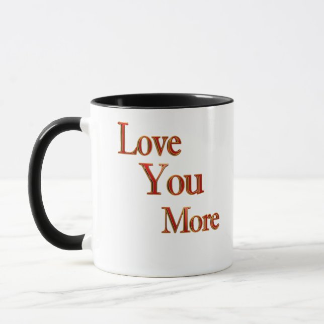 Caneca Love You More Expressive Love Art  (Esquerda)