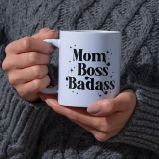 Caneca Mãe Chefe Badass Coffee Mug Sem Esposa