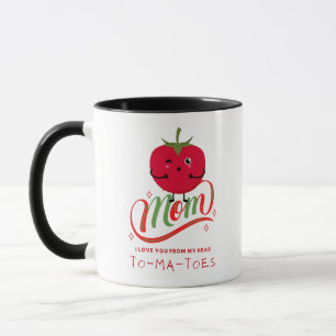 Caneca Mãe, Eu Te Amo Da Minha Cabeça TOMATOS Mães Engraç