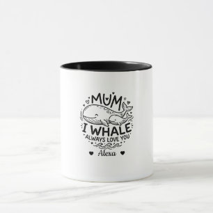 Caneca mãe personalizada eu baleia sempre amo você presen