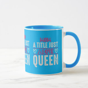 Caneca Mãe Um Título Acima da Rainha Café Duas Cores Azul