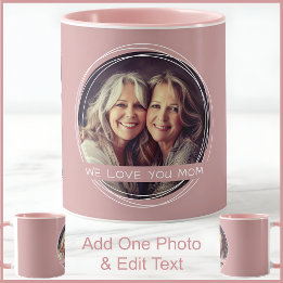 Caneca Mãe Uma Foto & Texto Rosa Poeira Rosa C91 Dois Ton