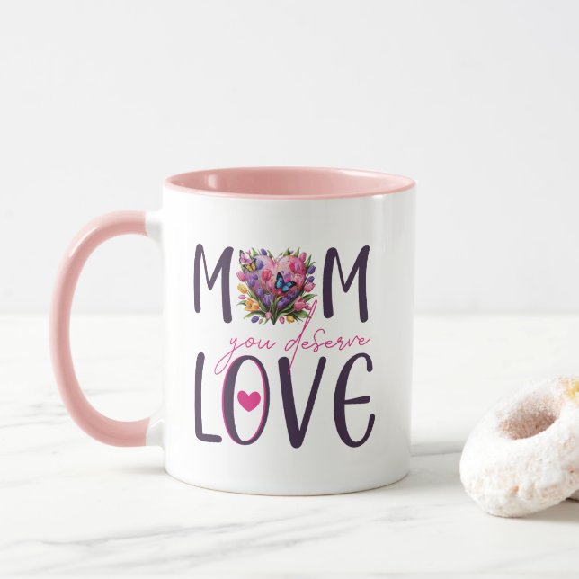 Caneca Mãe Você Merece Amor (Com Donut)
