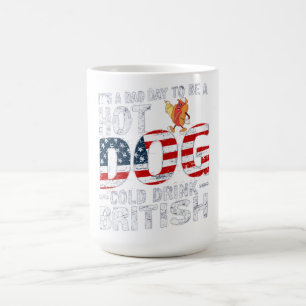Caneca Mágica 4 De Julho DIA RUIM PARA O Hotdog Bebida Fria