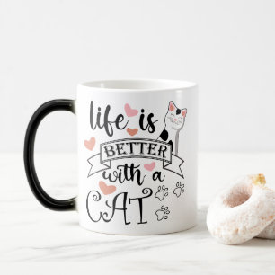 Caneca Mágica A vida é melhor com um slogan de citação do Cat