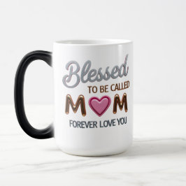 Caneca Mágica Abençoado seja chamada de mãe - Floral Magic Mug