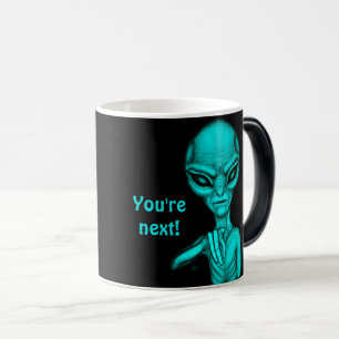 Caneca Mágica Alienígena ruim, você é a próxima!
