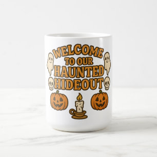 Caneca Mágica Bem-vindo ao Nosso Esconderijo Assombrado Diversão