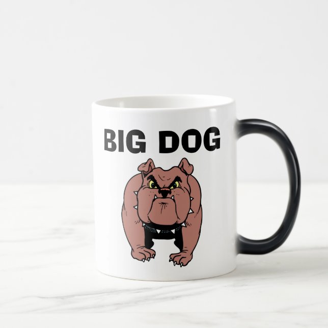 Caneca Mágica BIG DOG, engraçada Coffee Mug (Direita)