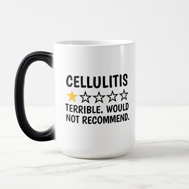 Caneca Mágica Cellulitis , Cellulitis Skin Disease Gifts, Funny  (Esquerda)