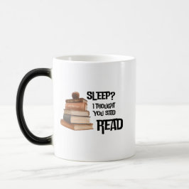 Caneca Mágica Citação Divertida de Amante de Livros Dormir Achei