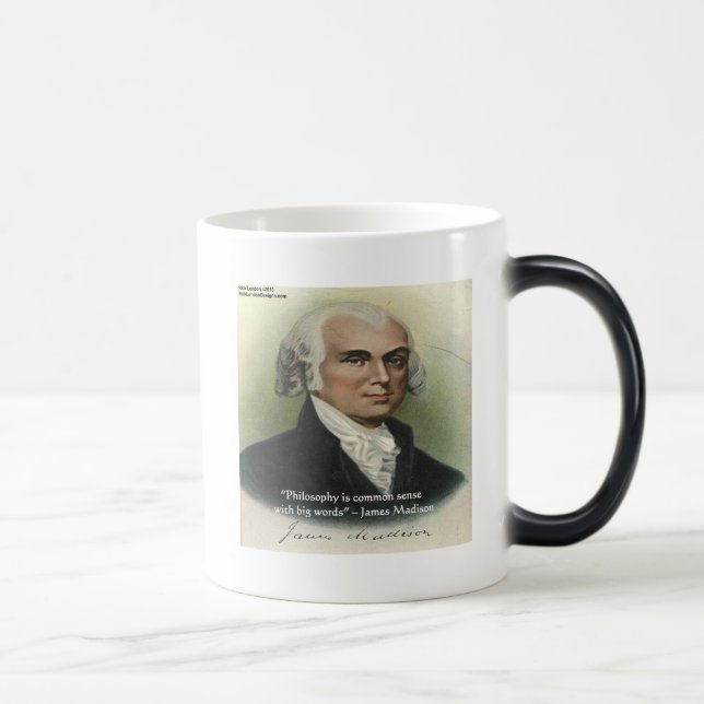 Caneca Mágica Citação "Filosofia/Senso Comum" de James Madison (Direita)