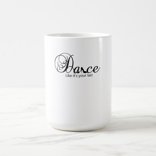 Caneca Mágica Dança Como se fosse seu último Calçado de dança St (Center)