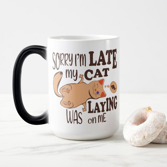 Caneca Mágica Desculpe, estou atrasado, meu gato estava deitado  (Com Donut)