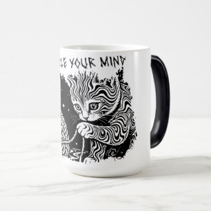Caneca Mágica Desembarace Sua Mente - Gato Psicodélico