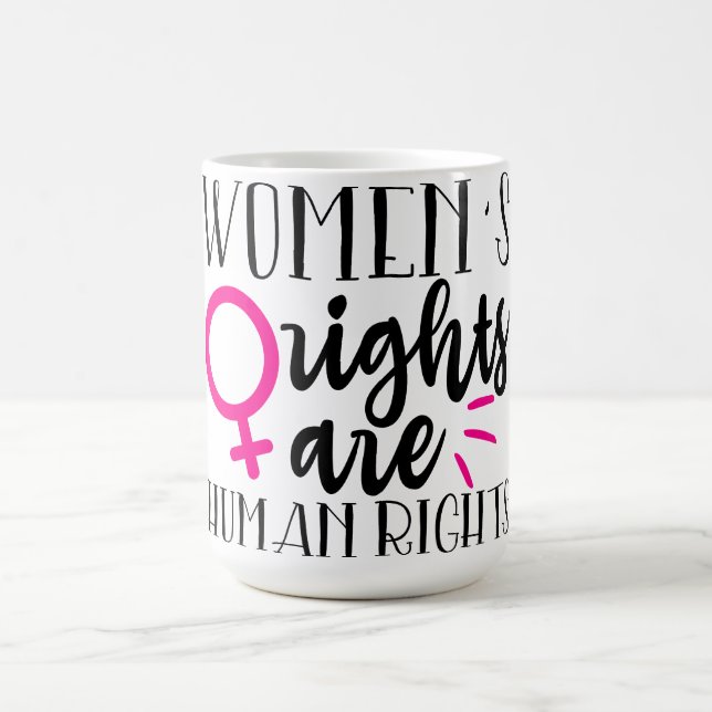 Caneca Mágica Direitos das mulheres são direitos humanos (Center)