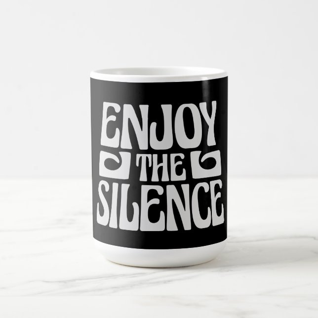 Caneca Mágica Enjoy The Silence Quote Peace Quiet Introvert Peac (Center)