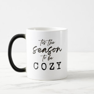 Caneca Mágica Esta É A Razão Para Ser Cozy