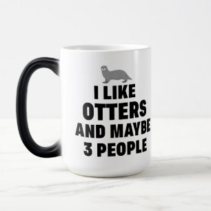 Caneca Mágica Eu gosto do Otters e talvez do 3 pessoas Engraçad