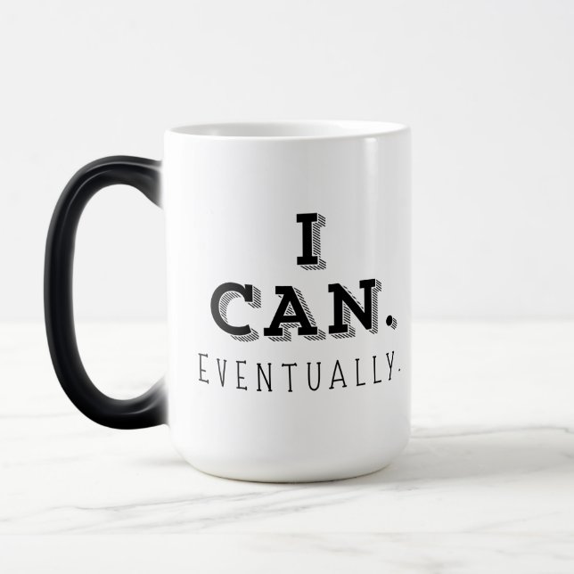 Caneca Mágica Eu Posso Eventualmente (Esquerda)