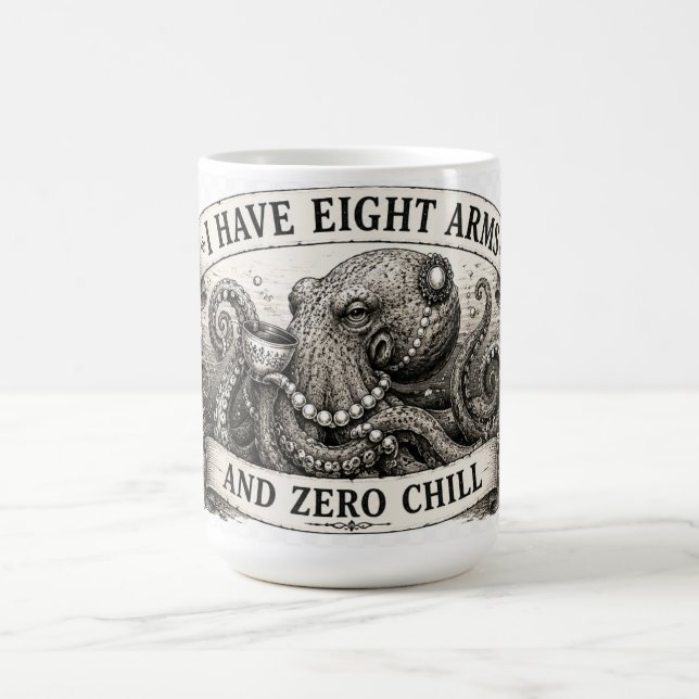 CANECA MÁGICA EU TENHO OITO BRAÇOS E ZERO CALMA (Center)