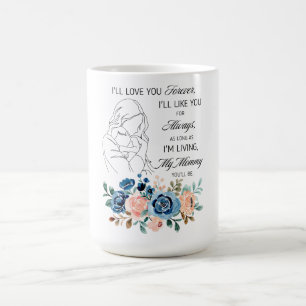 Caneca Mágica Eu vou amar você para sempre, Citação do Dia das M