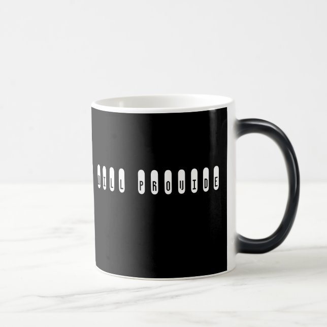 Caneca Mágica Faça o trabalho, Deus vai providenciar. (Direita)