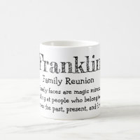 Franklin Family Reunion Coffee Mug