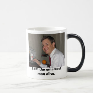 Caneca Mágica IMG_0564, eu sou o homem o mais esperto vivo