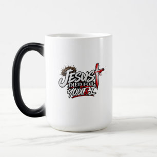 Caneca Mágica Jesus Morreu por você e por mim