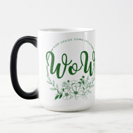 Caneca Mágica MÃE de cabeça para baixo soletra WOW!
