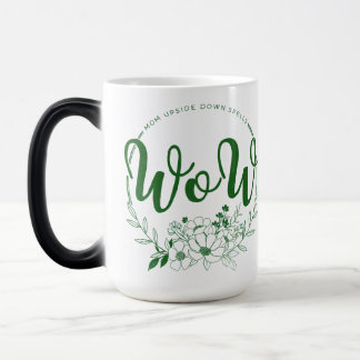 Caneca Mágica MÃE de cabeça para baixo soletra WOW!