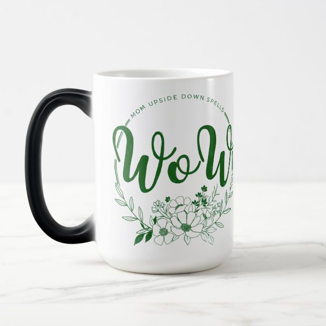 Caneca Mágica MÃE de cabeça para baixo soletra WOW! (Esquerda)